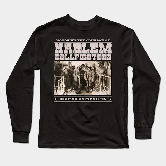 The Harlem Hellfighters - WW1 Tribute Long Sleeve T-Shirt by Distant War